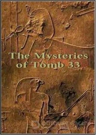  33 -    / The Mysteries of Tomb 33 (2007 / SATRip)