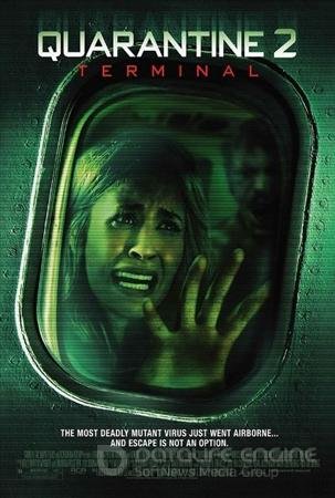  2:  / Quarantine 2: Terminal (2010 / HDRip)