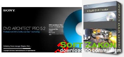 Sony DVD Architect Pro 5.2 + Xilisoft DVD Creator 7 + Portable x86+x64 (Rus)