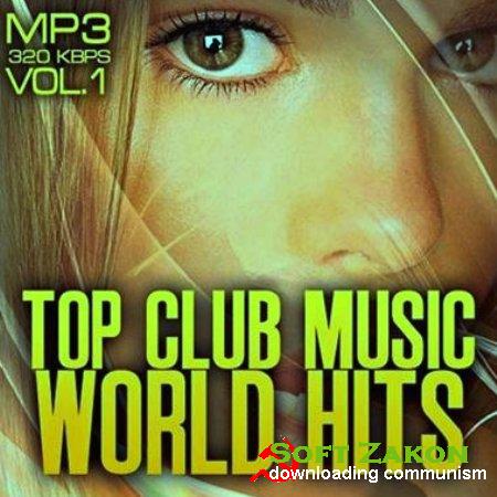 Top club music world hits vol.1 (2012)