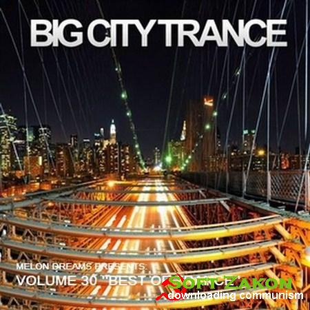 Big City Trance Volume 30 (2012)
