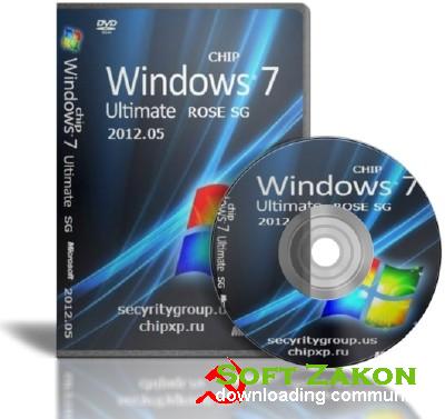 Chip 7 Rose SG 2012.05 x64 () ccm / Windows 7 Rose SG + Chip 2012.05 Final SP1 x64