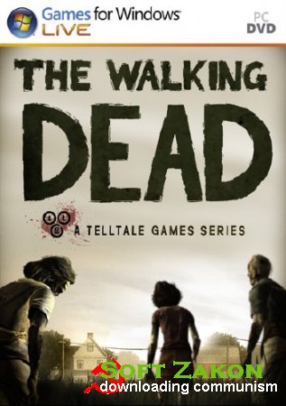 The Walking Dead: The Game - Episode 1 (Telltale Games) [EN] 