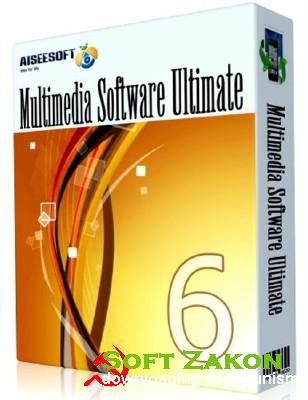 Aiseesoft Multimedia Software Ultimate 6.2.32 x86 [2012, ENG] + Crack