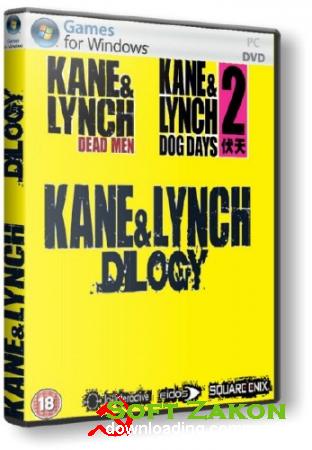 Kane and Lynch - Dilogy (2007-2010/Rus/Eng/PC)  RePack  VANSIK