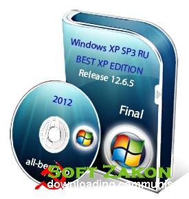 Windows XP SP3 RU BEST XP EDITION Release 12.6.5 Final (CD) (x86/32) [2012, RUS]