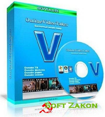 OnlineVideoTaker 7.3.11 + Portable [07.2012, ]
