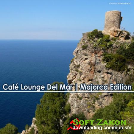 VA - Cafe Lounge Del Mar -  Majorca Edition (Lounge)