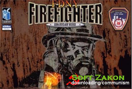 F.D.N.Y. Firefighter:  American Hero (2002/PC/RePack/RUS)