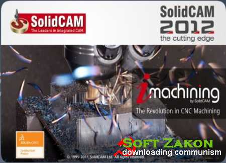 SolidCAM 2012 SP2 HF1 Multilanguage for SolidWorks 2009-2012 32/64bit