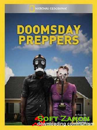    . ,   / Doomsday Preppers (2012) 3  IPTVRip 19.09.2012