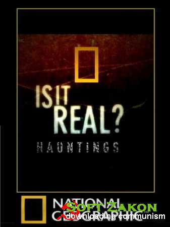 National Geographic:   ?  / National Geographic: Is it Real? Hauntings (2006) HDTV 1080