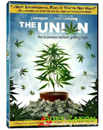 :    / The Union: The Business Behind Getting High (2007) DVDRip