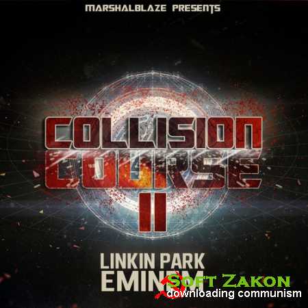 Eminem & Linkin Park - Collision Course II (2012)