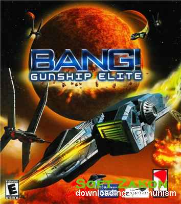 Bang! Gunship Elite (2000/PC/RePack/RUS)