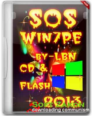 SOS Win7PE by LBN CD & Flash 2013 RUS