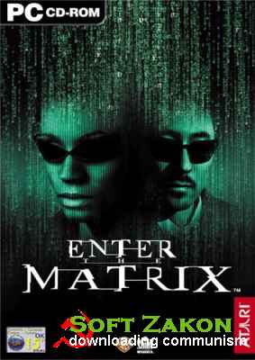Enter the Matrix (2003/PC/RePack/RUS)