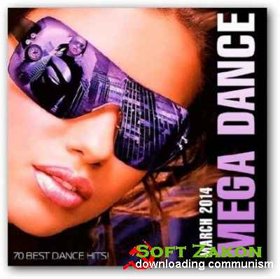 VA - Mega Dance March 2014 / MP3