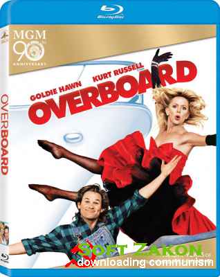   / Overboard (1987) 720p BDRip