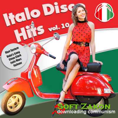 Italo Disco Hits Vol.10 (2016)