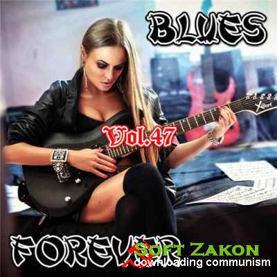 Blues Forever Vol.47 (2016)