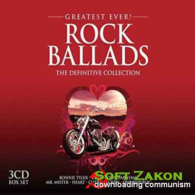 Greatest Ever! Rock Ballads The Definitive Collection (3CD) (2016)