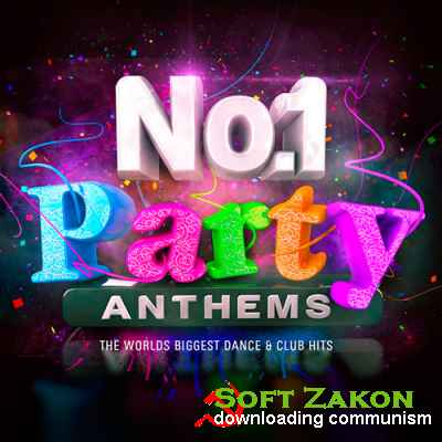No.1 Party Anthems - The Worlds Biggest Dance & Club Hits (2016)