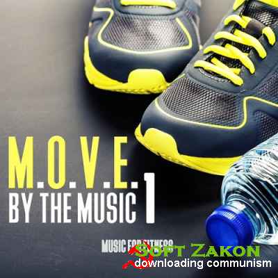 MOVE By The Music Vol.1 Music For Fitness (2016)