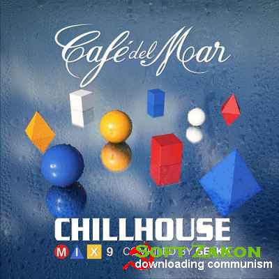 Cafe Del Mar: ChillHouse Mix 9 (2016)