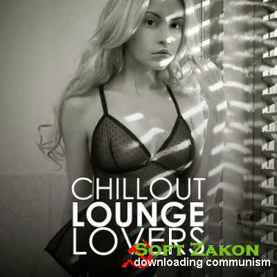Chillout Lounge Lovers (2016)