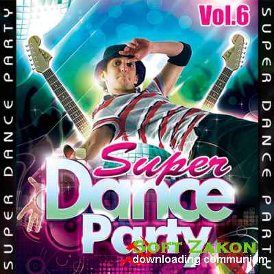 Super Dance Party Vol.6 (2016)