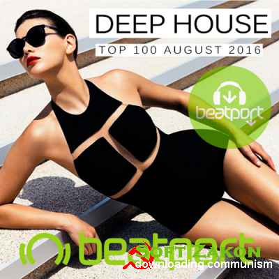 Beatport Top 100 Deep House August 2016 (2016)