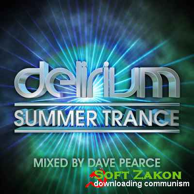 Dave Pearce - Delirium Summer Trance (2016)