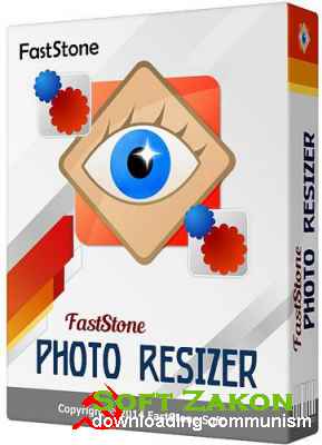 FastStone Photo Resizer 3.6 (Rus/Eng) 