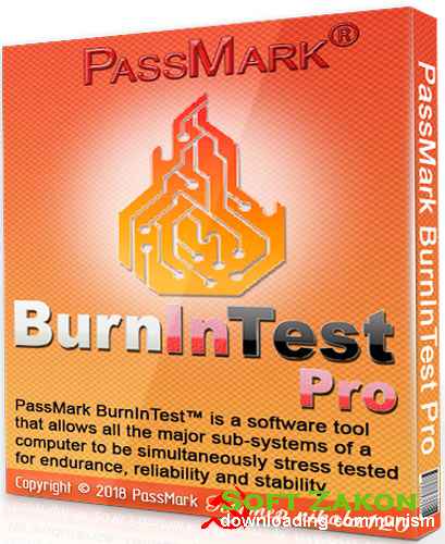 PassMark BurnInTest Pro 9.0 Build 1006<br>
 2018
