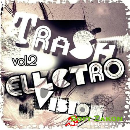 Trash Electro Vision vol.2 (2011)