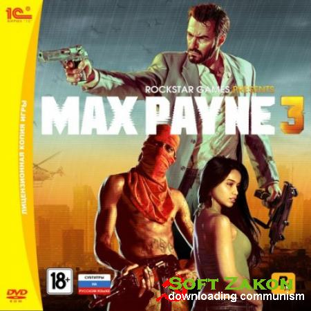 Max Payne 3 (2012/Rus/Eng/PC) RePack  R.G. Repacker's