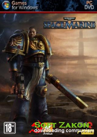 Warhammer 40,000: Space Marine Upd 11.06.2012 (2011/Rus/PC) Repack by Sash HD