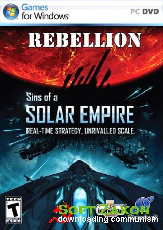 Sins of a Solar Empire: Rebellion (2012/PC/RUS/ENG/RePack)