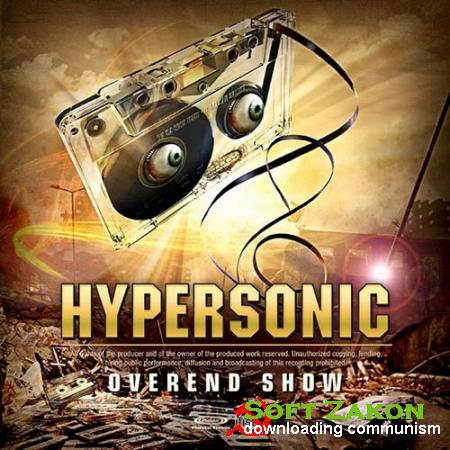 Hypersonic - Overend Show (Full On)