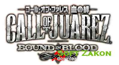 Call of Juarez: Bound in Blood / Call of Juarez:   (2009/RUS/RePack  R.G REVOLUTiON)