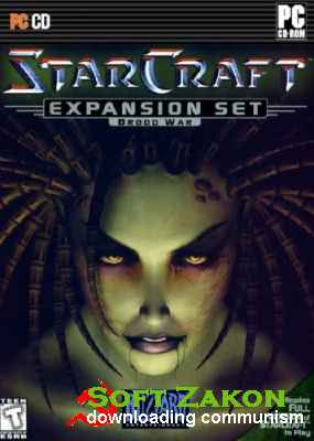 StarCraft + BroodWar /   +   (1998/Rus/PC) [P]  Tacticus