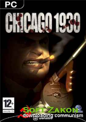 Chicago 1930 (2003/PC/RUS/RePack  R.G. ILITA)