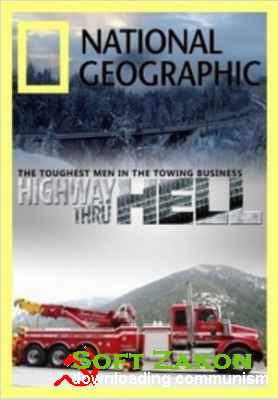    / National Geographic: Highway Thru Hell (Season 1 episode 1-2 on 13) (2012) SatRip