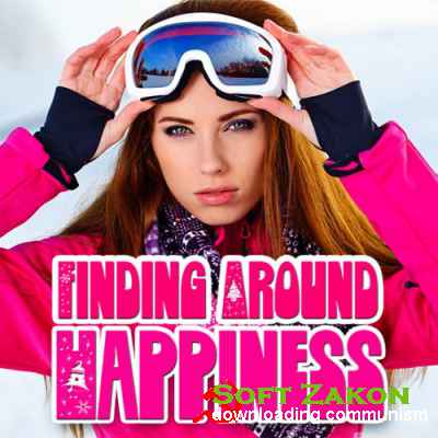 Finding Around Happiness (Energy Tech Trance) 001 (2016)