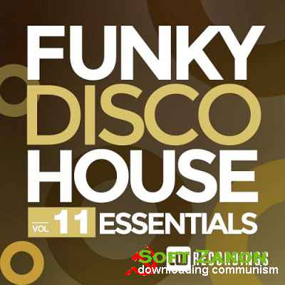 Funky Disco House Essentials Vol 11 (2016)
