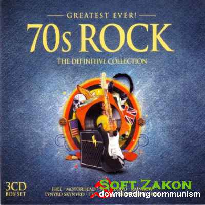 Greatest Ever 70s Rock 3CD (2016)