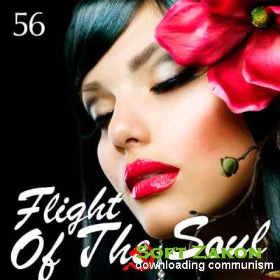 Flight Of The Soul Vol.56 (2016)